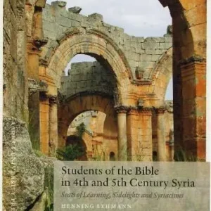 Students of the Bible in the 4th and 5th century Syria