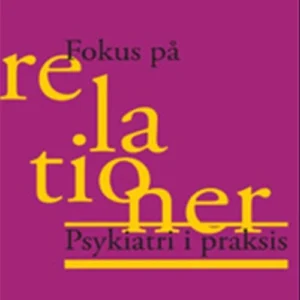 Fokus på relationer