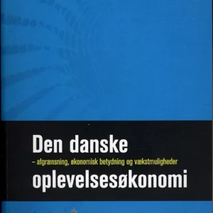 Den danske oplevelsesøkonomi