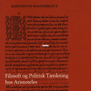 Filosofi og Politisk Tænkning hos Aristoteles