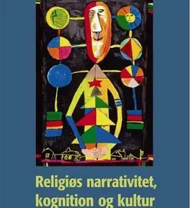 Religiøs narrativitet, kognition og kultur