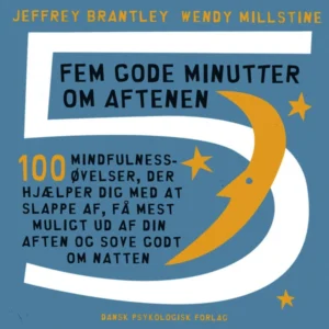 Fem gode minutter om aftenen