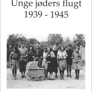 Unge jøders flugt 1939-1945