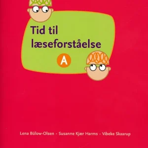 Tid til læseforståelse A, Elevbog