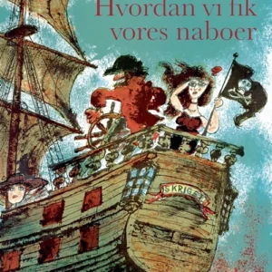 Hvordan vi fik vores naboer