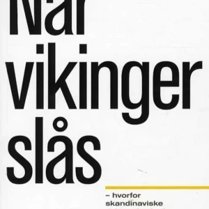 Når vikinger slås