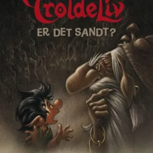 TROLDELIV - Er det sandt?