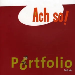 Ach so! Teil 2A, Portfolio