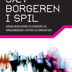 Sæt borgeren i spil