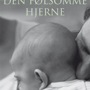 Den følsomme hjerne