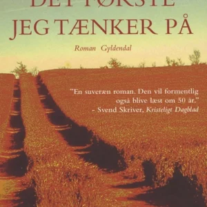 Det første jeg tænker på