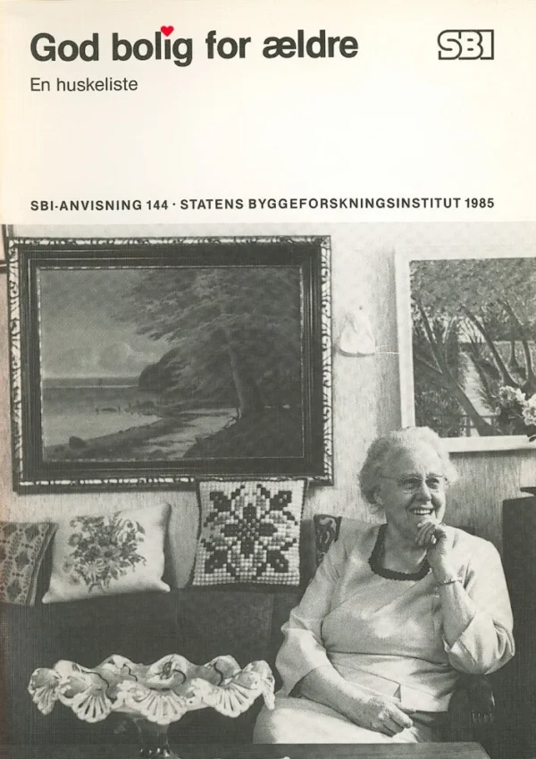 Anvisning 144: God bolig for ældre