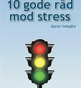 10 gode råd mod stress