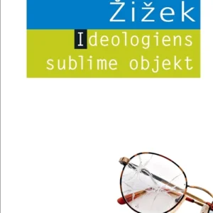 Ideologiens sublime objekt