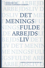 Det meningsfulde arbejdsliv