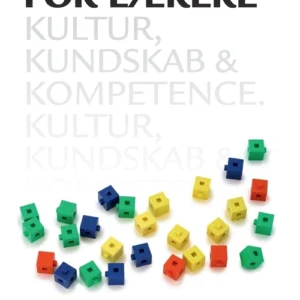 Matematik for lærere 1B, Kultur, kundskab og kompetence