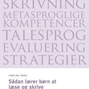 Sådan lærer børn at læse og skrive