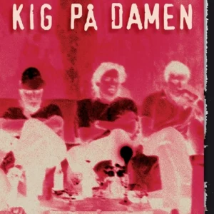 Kig på damen