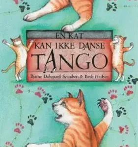 En kat kan ikke danse tango