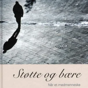 Støtte og bære