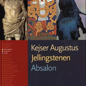 Historiekanon, Kejser Augustus, Jellingstenen, Absalon
