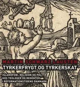Tyrkerfrygt og tyrkerskat