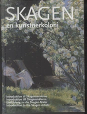 Skagen - en kunstnerkoloni