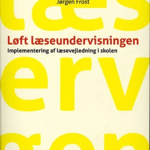Løft læseundervisningen