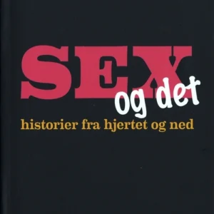 Sex og det