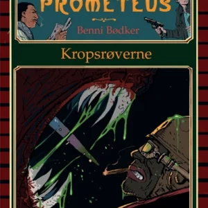 Kaptajn Prometeus - Kropsrøverne