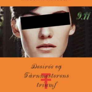 Desirée og Tårnmesterens triumf