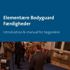 Elementære Bodyguard Færdigheder