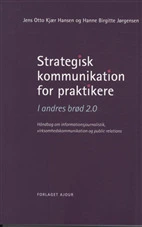 Strategisk kommunikation for praktikere