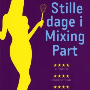 Stille dage i Mixing Part