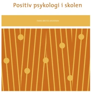 Positiv psykologi i skolen
