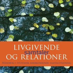 Livgivende samtaler og relationer