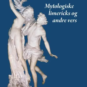 Mytologiske limericks og andre vers