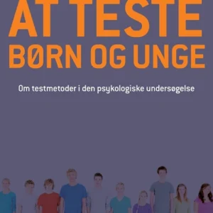At teste børn og unge