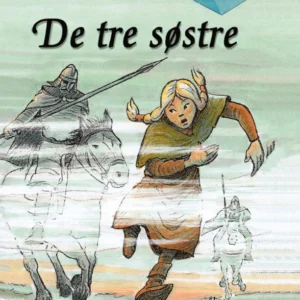 Enya, bind 3. De Tre Søstre