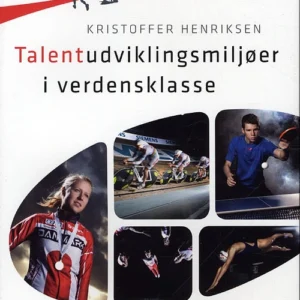Talentudviklingsmiljøer i verdensklasse