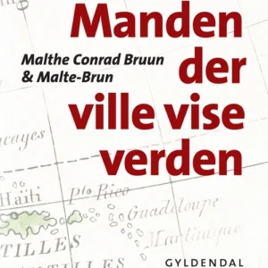 Manden der ville vise verden