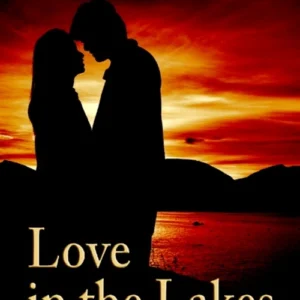 Love in the Lakes