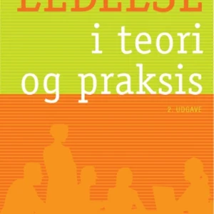 Ledelse i teori og praksis