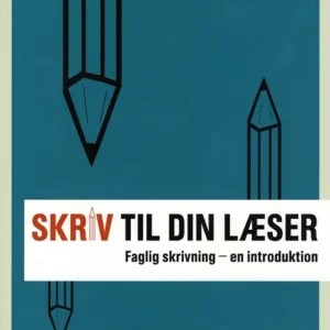 Skriv til din læser 1 Lærerbog