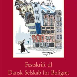 Festskrift til Dansk Selskab for Boligret
