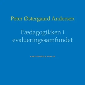 Pædagogikken i evalueringssamfundet