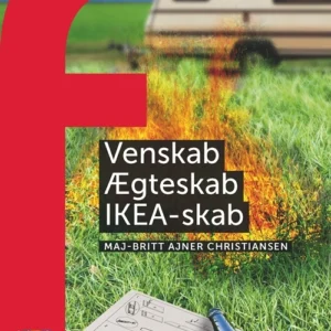Venskab, ægteskab, IKEA-skab