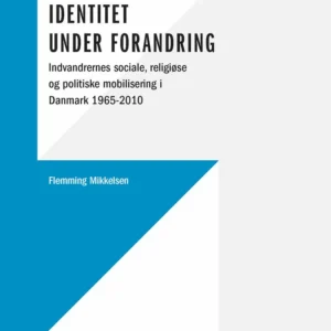 Transnational identitet under forandring