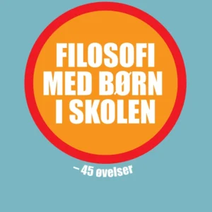 Filosofi med børn i skolen