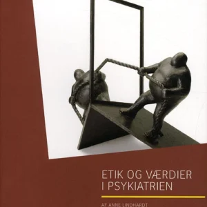 Etik og værdier i psykiatrien